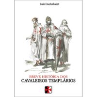 Breve História dos Cavaleiros Templários
