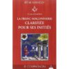 Franc-Maçonnerie clarifiée pour ses initiés, La - Le Compagnon