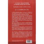 Franc-Maçonnerie clarifiée pour ses initiés, La - Le Compagnon