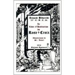 Le Livre d'Instruction du Rose+Croix