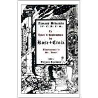 Livre d'Instruction du Rose+Croix, Le