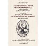 Enseignements secrets de Martinès de Pasqually, Les