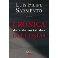 Crónica da Vida Social dos Ocultistas