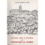 Estudos para a História da Universidade de Coimbra