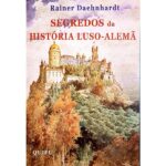 Segredos da História Luso-Alemã