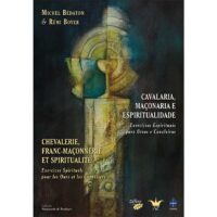 Cavalaria, Maçonaria e Espiritualidade