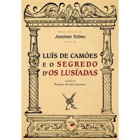 Luís de Camões e o Segredo d'Os Lusíadas