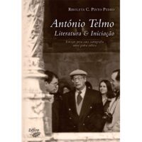 António Telmo - Literatura & Iniciação