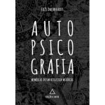 autopsicografia - memórias de um ocultista medíocre (2.ª Edição)