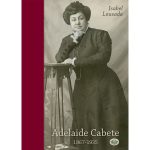 Adelaide Cabete 1867-1935
