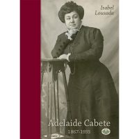 Adelaide Cabete 1867-1935