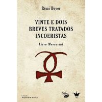 Vinte e Dois Breves Tratados Incoeristas