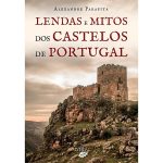 Lendas e Mitos dos Castelos de Portugal