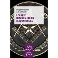 Lexique des Symboles Maçonniques