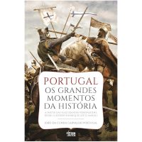 Portugal - Os Grandes Momentos da História