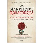 Os Manifestos Rosacruzes